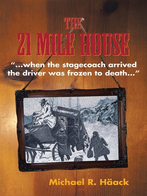 cover image of The Twenty--One Mile House